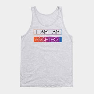 I am an architect Tank Top